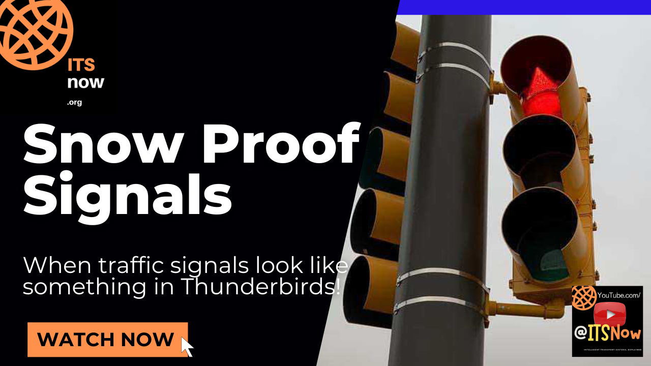 Image to illustrate the Snow Proof Signals Technology Insight episode on the @ITS Now YouTube Channel 